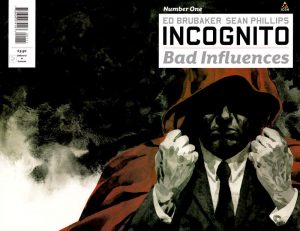 Incognito: Bad Influences #1 (2010)