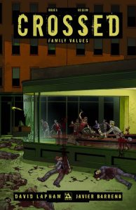 Crossed Family Values #5 (2010)