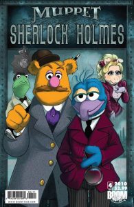 Muppet Sherlock Holmes #4 (2010)