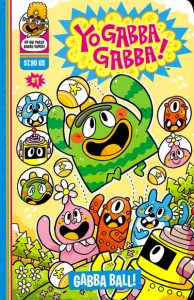 Yo Gabba  Gabba! Gabba Ball! #1 (2010)