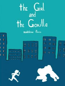 The Girl and the Gorilla #[nn] (2011)