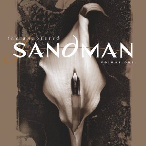 The Annotated Sandman #1 (2011)