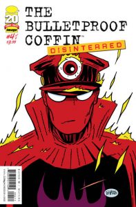 Bulletproof Coffin: Disinterred #4 (2012)