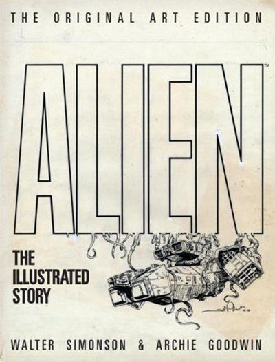 Alien: The Illustrated Story (Original Art Edition) #[nn] (2012)