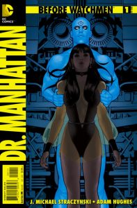 Before Watchmen: Dr. Manhattan #1 (2012)