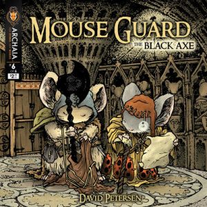 Mouse Guard: The Black Axe #6 (2012)