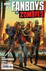 Fanboys vs. Zombies #6 (2012)