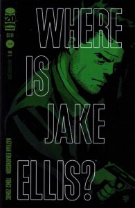 Where Is Jake Ellis? #1 (2012)