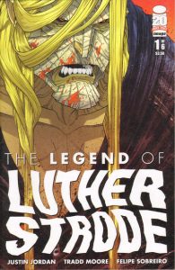 The Legend of Luther Strode #1 (2012)