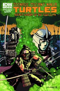 Teenage Mutant Ninja Turtles: The Secret History of the Foot Clan #1 (2012)