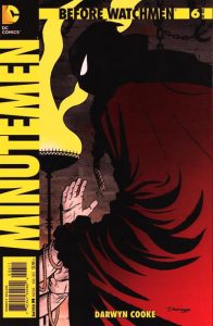 Before Watchmen: Minutemen #6 (2013)