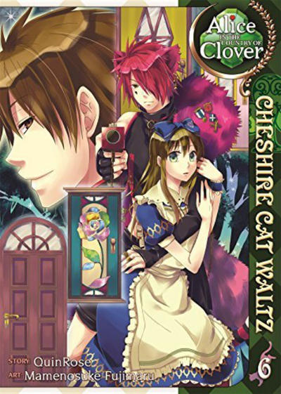 Alice in the Country of Clover: Cheshire Cat Waltz #6 (2013)