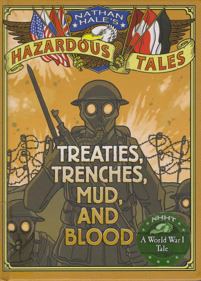 Nathan Hale's Hazardous Tales #[4] (2014)