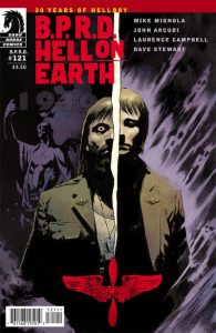B.P.R.D. Hell on Earth #121 (2014)