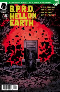 B.P.R.D. Hell on Earth #122 (2014)