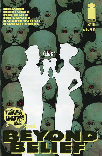 The Thrilling Adventure Hour Presents: Beyond Belief #1 (2015)