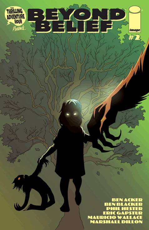 The Thrilling Adventure Hour Presents: Beyond Belief #2 (2015)