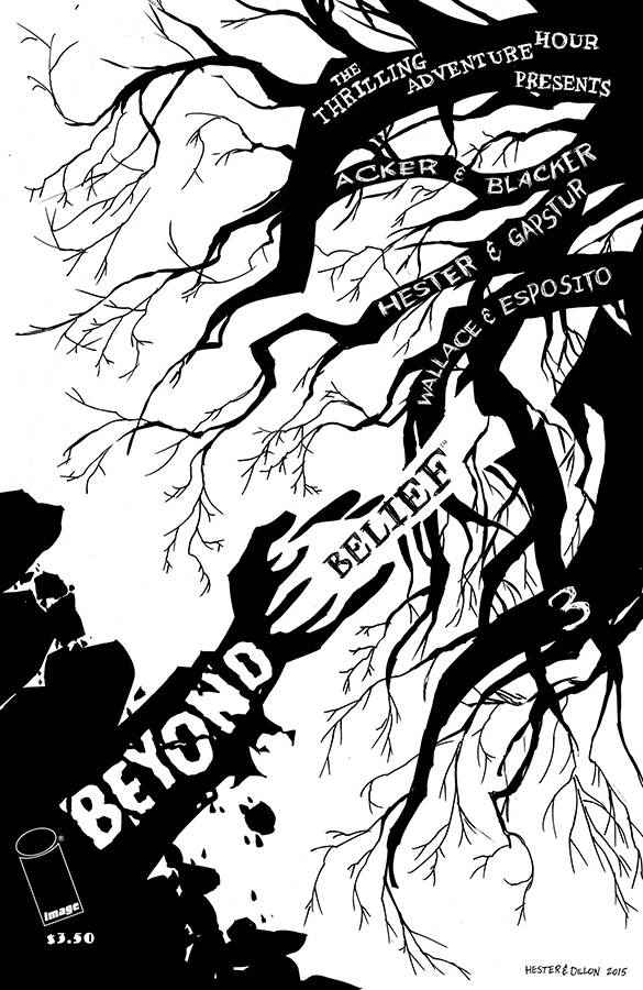 The Thrilling Adventure Hour Presents: Beyond Belief #3 (2015)