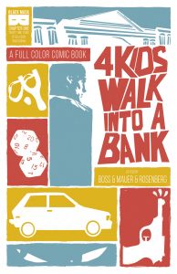 4 Kids Walk Into a Bank #1 (2016)