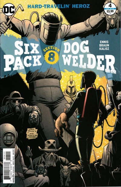 Sixpack and Dogwelder: Hard Travelin' Heroz #4 (2016)