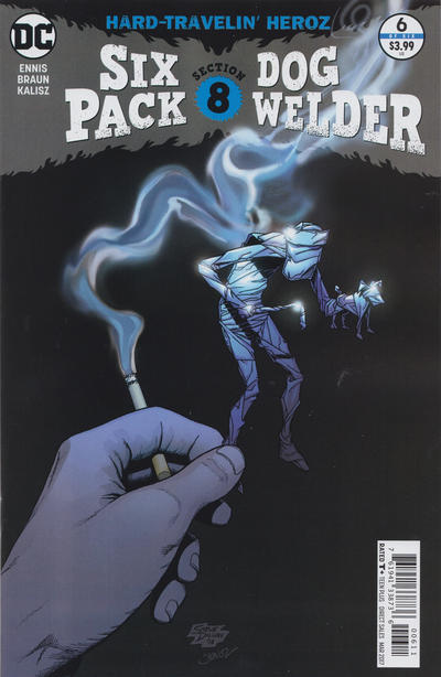 Sixpack and Dogwelder: Hard Travelin' Heroz #6 (2017)