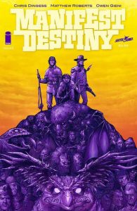 Manifest Destiny #25 (2017)