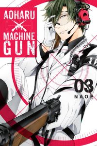 Aoharu X Machinegun #3 (2017)