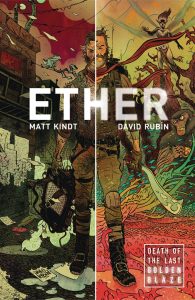 Ether: Death of the Last Golden Blaze #1 (2017)