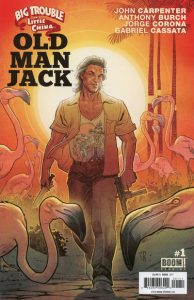 Big Trouble in Little China Old Man Jack #1 (2017)