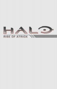 Halo: Rise of Atriox #3 (2017)