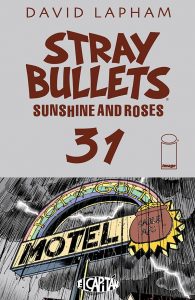 Stray Bullets: Sunshine & Roses #31 (2018)