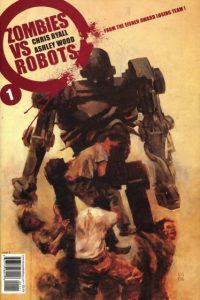 Zombies vs. Robots #1 (2006)