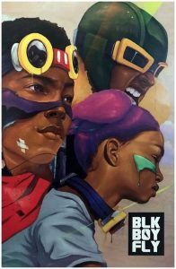 BLK (BLACK) BOY FLY C2E2 PREVIEW EDITION #1 (2017)