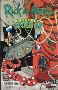 Rick and Morty: Pocket Like You Stole It #1 (2017)