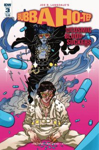 Bubba Ho-Tep and the Cosmic Blood-Suckers #3 (2018)