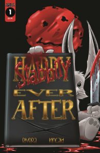 Stabbity Ever After #1 (2019)