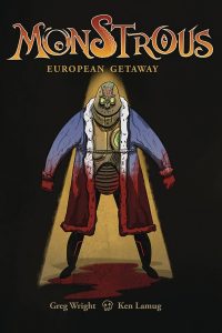 Monstrous: European Getaway #1 (2019)