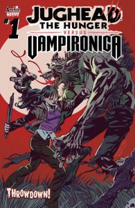 Jughead: The Hunger vs. Vampironica #1 (2019)