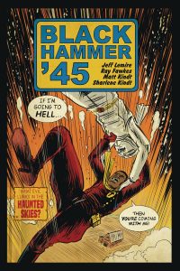 Black Hammer '45: From the World Of Black Hammer #2 (2019)