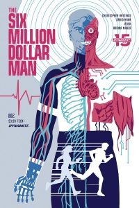 The Six Million Dollar Man #2 (2019)