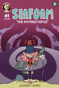 Seafoam: A Friend For Madison - The Hypnoctopus #1 (2019)