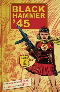 Black Hammer '45: From the World Of Black Hammer #3 (2019)