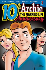 Archie - The Married Life: 10 Years Later #1 (2019)