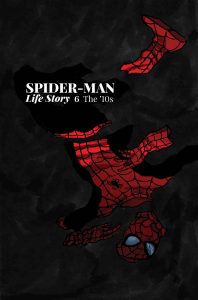 Spider-Man: Life Story #6 (2019)