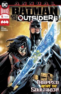Batman And The Outsiders Annual (2019) #1 (2019)