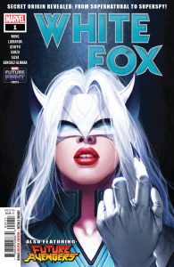 Future Fight Firsts: White Fox #1 (2019)
