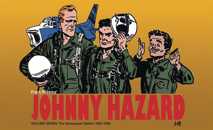 Johnny Hazard The Newspaper Dailies #7 (2019)