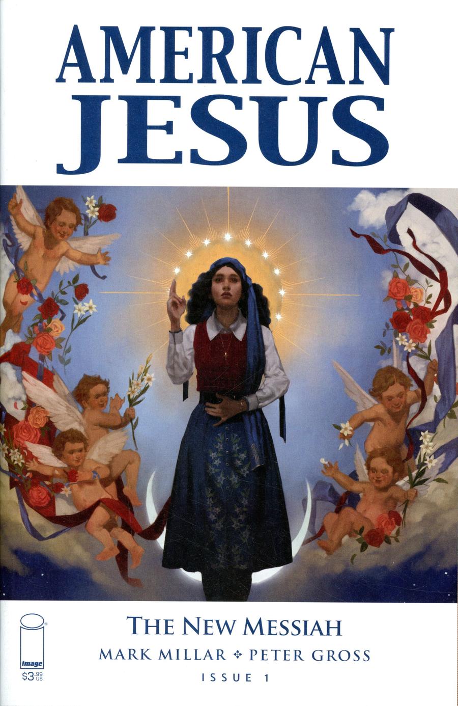 American Jesus: The New Messiah #1 (2019)