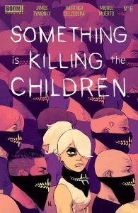 Something Is Killing The Children #6 (2020)