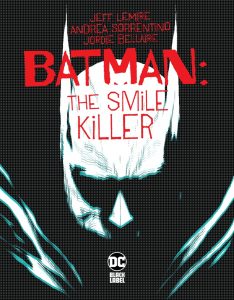 Batman: The Smile Killer #1 (2020)